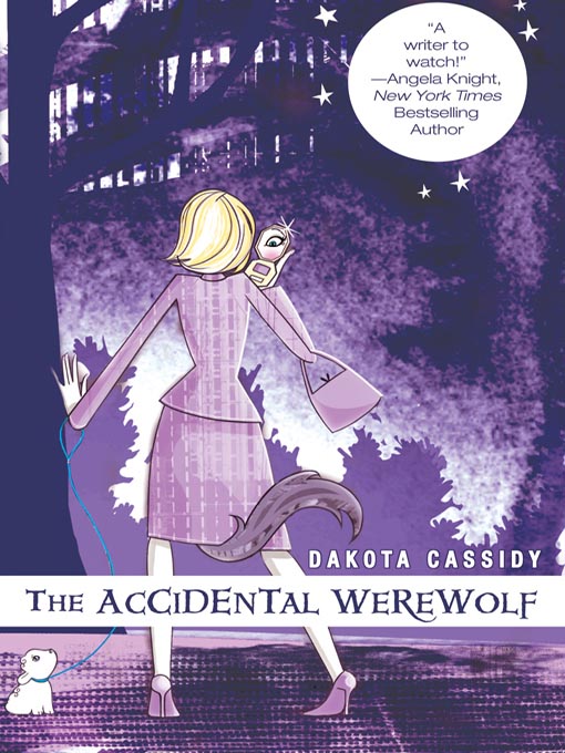 Title details for The Accidental Werewolf by Dakota Cassidy - Wait list